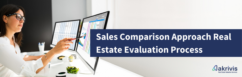Sales Comparison Approach Real Estate Evaluation Process